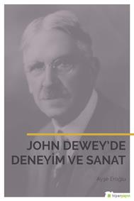 John Dewey’de Deneyim ve Sanat