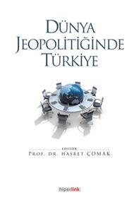 Dünya jeopolitiğinde Türkiye