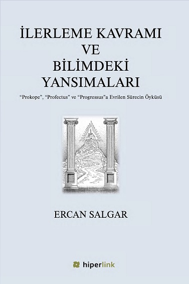 İlerleme Kavramı ve Bilimdeki Yansımaları