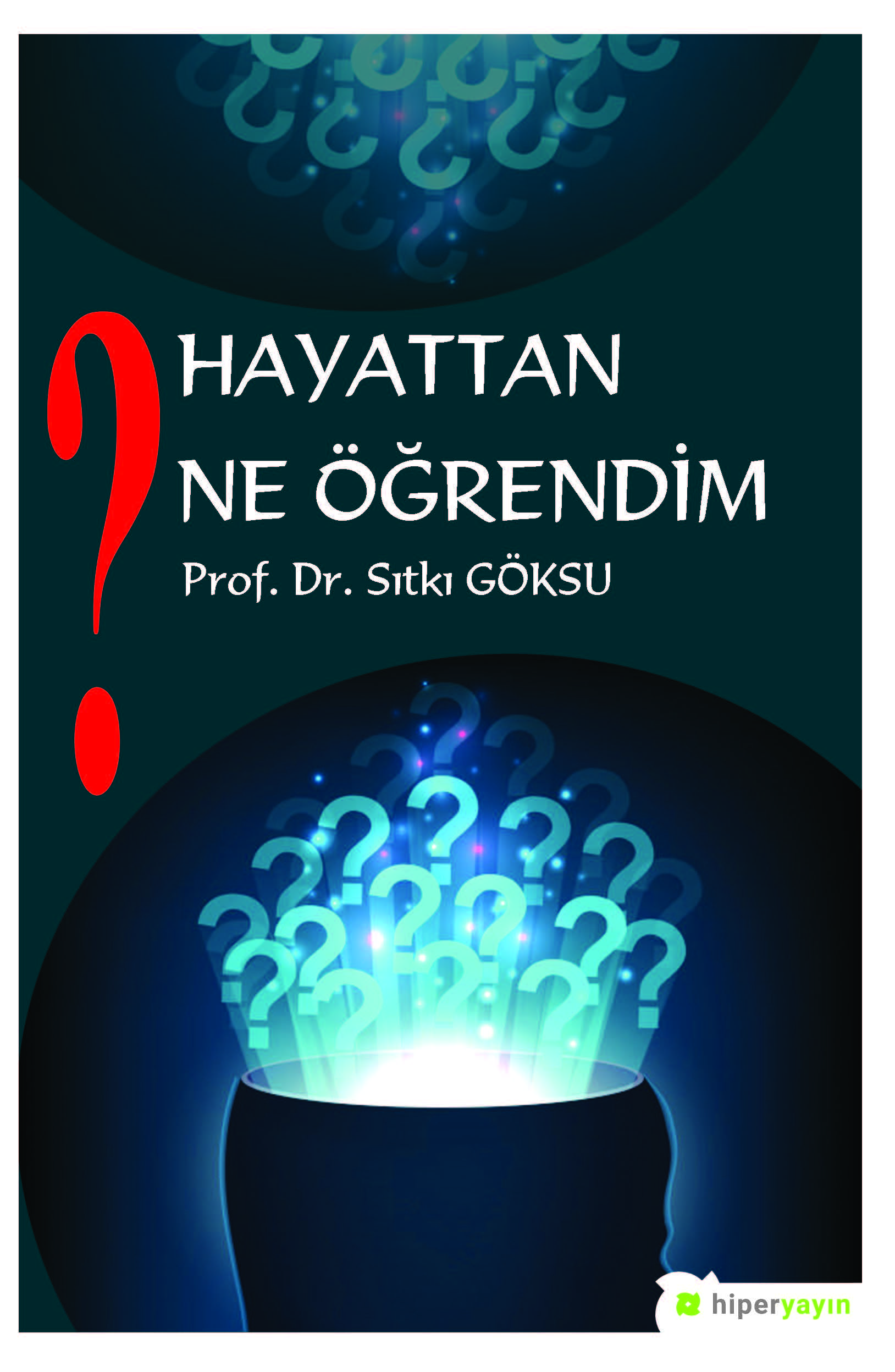 Hayattan Ne Öğrendim