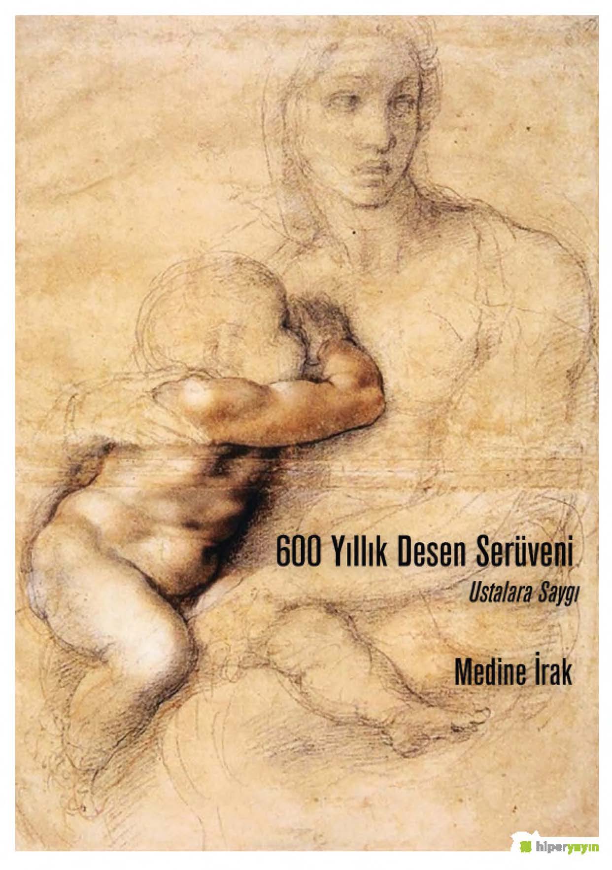 600 Yıllık Desen Serüveni