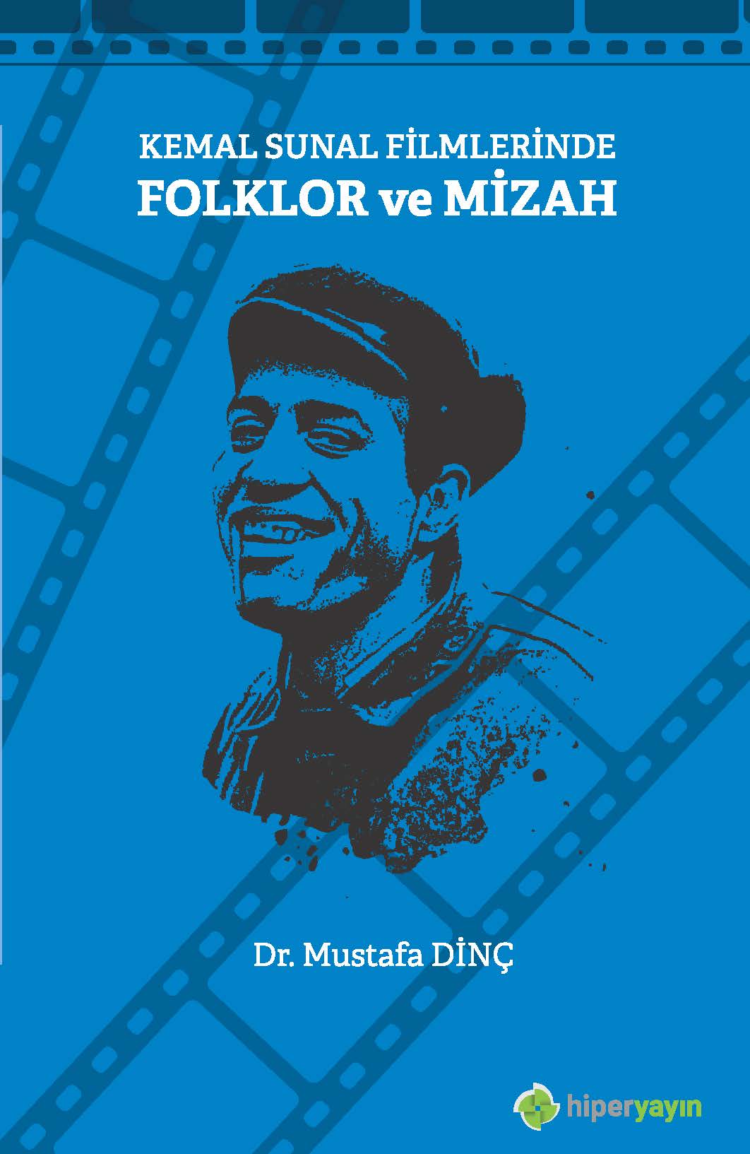 Kemal Sunal Filmlerinde Folklor ve Mizah