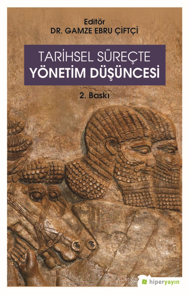 Tarihsel Süreçte Yönetim Düşüncesi