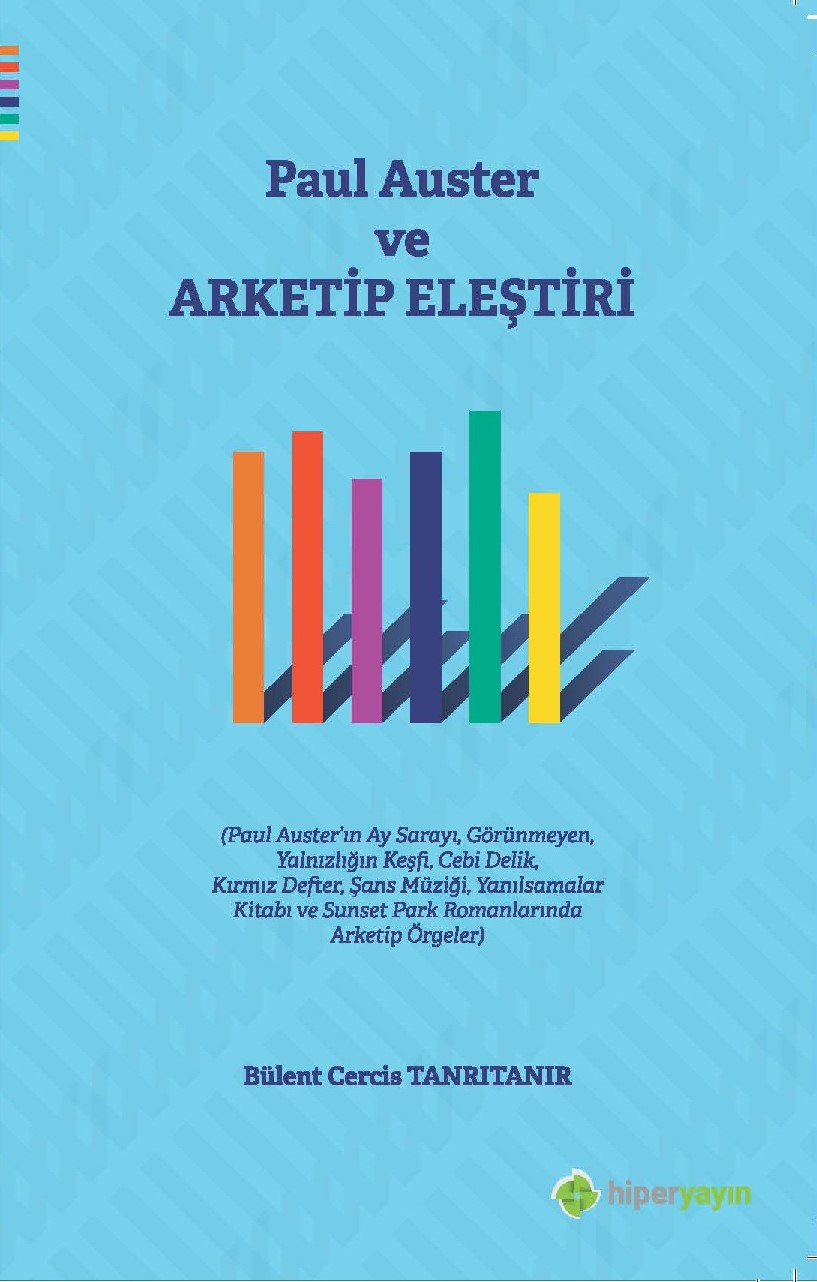 Paul Auster ve Arketip Eleştiri