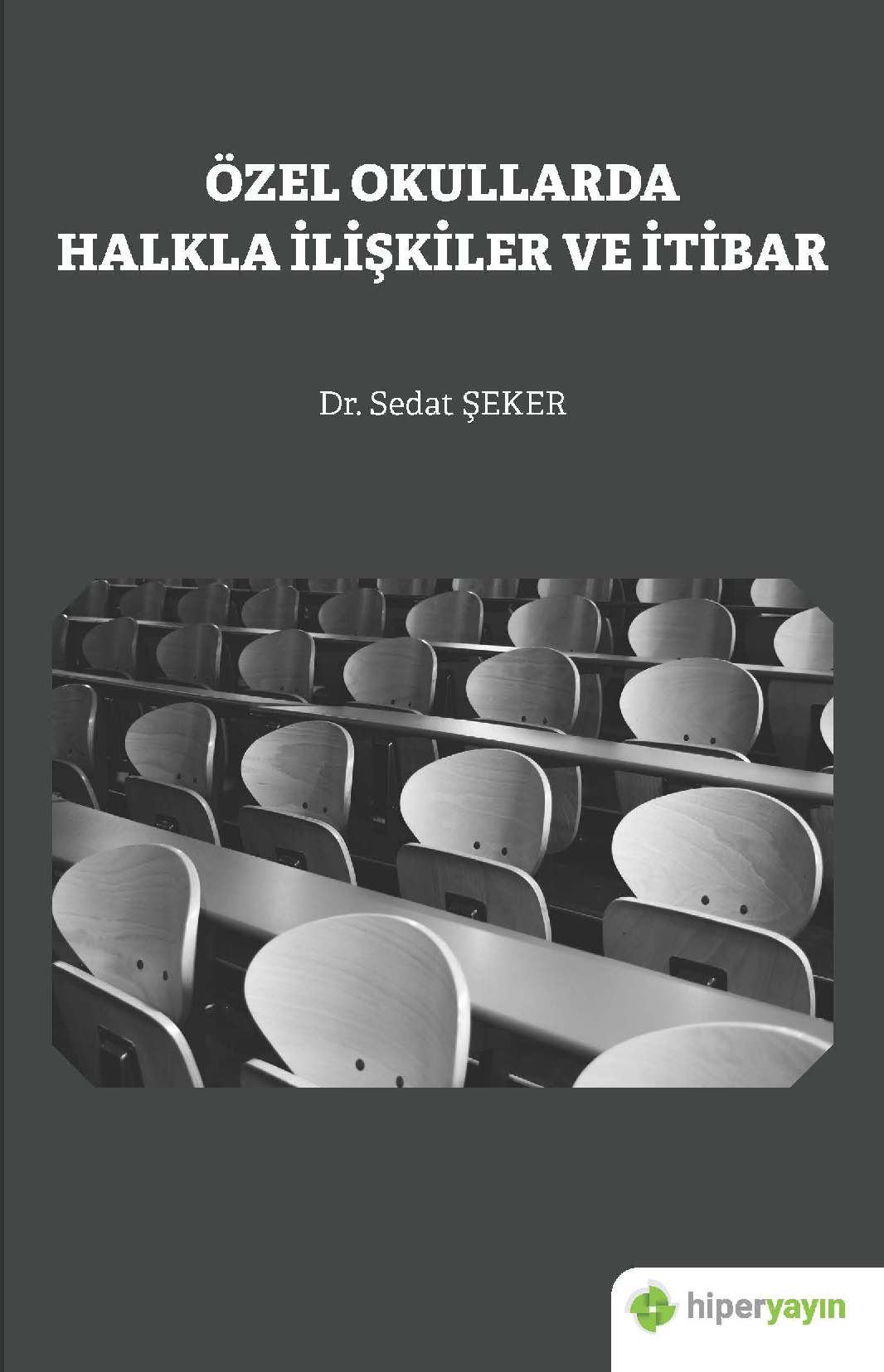 Özel Okullarda Halkla İlişkiler ve İletişim