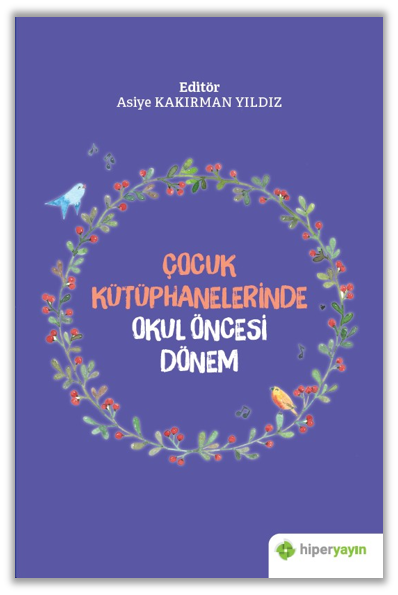 Çocuk Kütüphanelerinde Okul Öncesi Dönem