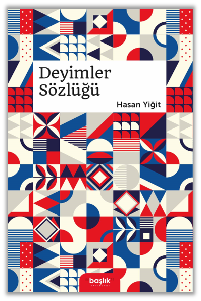 Deyimler Sözlüğü