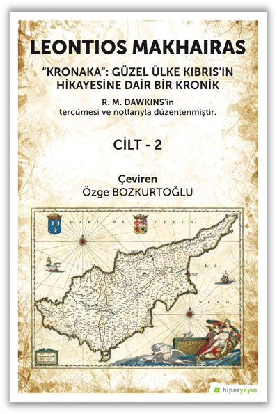 Kronaka: Güzel Ülke Kıbrıs’ın Hikayesine Dair Bir Kronik Cilt 2