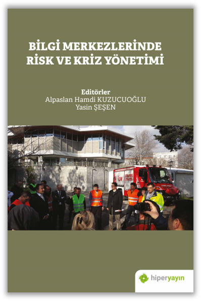 Bilgi Merkezlerinde Risk ve Kriz Yönetimi