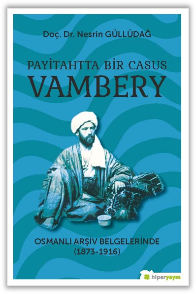 Payitahtta Bir Casus Vambery