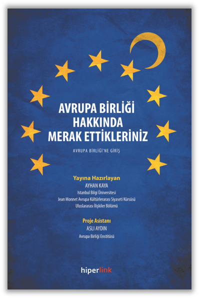 Avrupa Birliği Hakkında Merak Ettikleriniz
