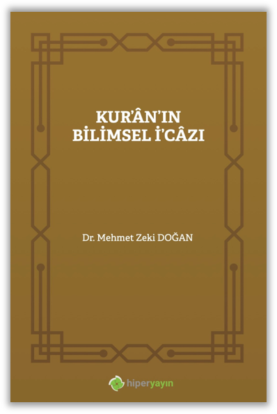 Kur’âın’ın Bilimsel İ’câzı