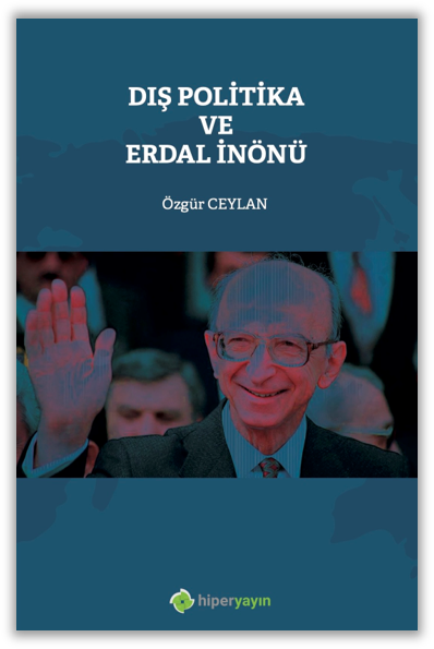 Dış Politika ve Erdal İnönü