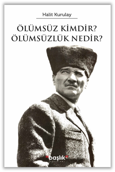 Ölümsüz Kimdir? Ölümsüzlik Nedir?