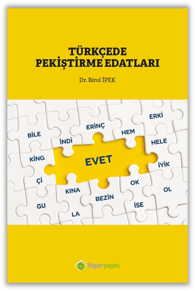 Türkçe’de Pekiştirme Edatları