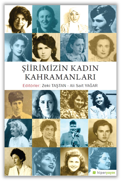 Şiirimizin Kadın Kahramanları