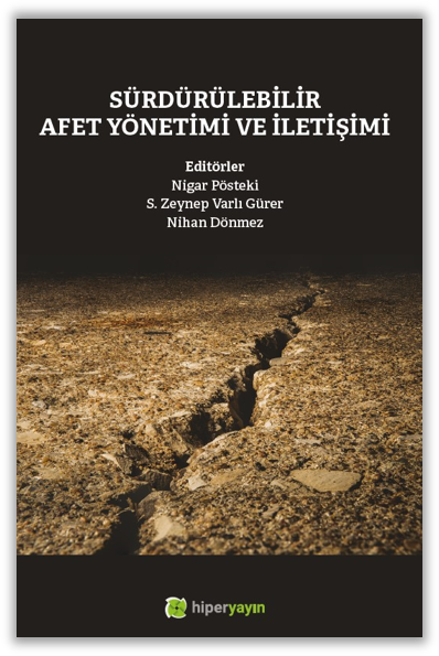 Sürdürülebilir Afet Yönetimi ve İletişimi